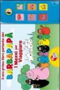 Il mio primo libro parlante dei Barbapapà. I mezzi per viaggiare