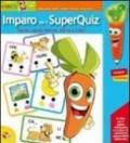 Libro carotina super bip. Imparo con i super quiz. Ediz. illustrata