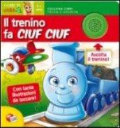 Il trenino da ciuf ciuf