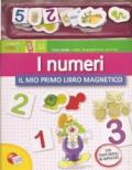 Il mio primo libro magnetico. I numeri