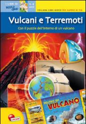 Vulcani e terremoti. Con il puzzle dell'interno del vulcano