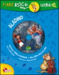 Aladino. Fiabe rock. Con CD Audio