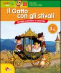 Il gatto con gli stivali. Le fiabe illustrate da carotina