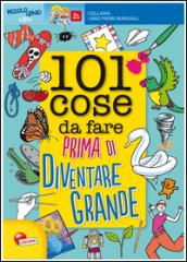 101 cose da fare prima di diventare grande