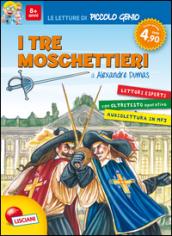 I tre moschettieri. Le letture di piccolo genio