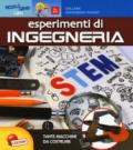 Esperimenti di ingegneria. Piccolo genio. Con gadget