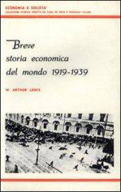 Breve storia economica del mondo (1919-1939)