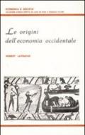 Origini dell'economia occidentale (Le)