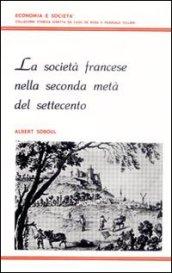 La società francese nella seconda metà del Settecento