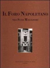 Il foro napoletano nei suoi maggiori