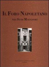 Il foro napoletano nei suoi maggiori