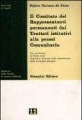 Il comitato dei rappresentanti permanenti dai trattati istitutivi alla prassi comunitaria