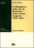 Il Madagascar nella vita di Raombana primo storico malgascio (1809-1855)