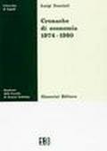 Cronache di economia: 1974-1980