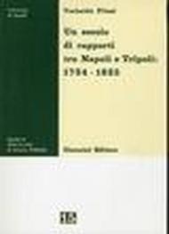 Un secolo di rapporti tra Napoli e Tripoli: 1734-1835