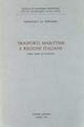 Trasporti marittimi e regioni italiane. Dieci anni di attività