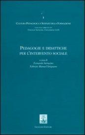Pedagogie e didattiche per l'intervento sociale