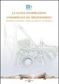 La nuova distribuzione commerciale nel Mezzogiorno. Dinamiche economiche e riflussi su imprese e consumatori