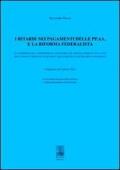 I ritardi nei pagamenti delle PP. AA. e la riforma federalista. La questione della sostenibilità finanziaria del sistema pubblico...