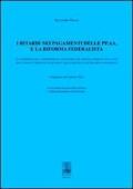 I ritardi nei pagamenti delle PP. AA. e la riforma federalista. La questione della sostenibilità finanziaria del sistema pubblico...