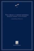 Vita ebraica e mondo moderno. Esperienze, memoria, «nuovo pensiero»