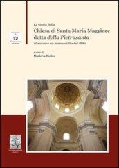 La storia della Chiesa di Santa Maria Maggiore detta della Pietrasantaattraverso un manoscritto del 1880