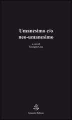 Umanesimo e/o neo-umanesimo