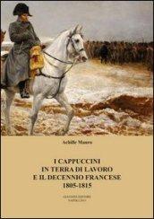 I cappuccini in terra di lavoro e il decennio francese 1805-1815