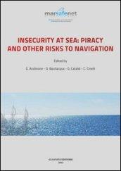 Insecurity at sea: Piracy and other risks to navigation