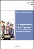 L'Europa chiama, il Sud risponde? Il contributo dei fondi strutturali allo sviluppo del Mezzogiorno