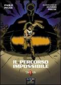 Il percorso impossibile