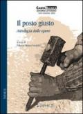 Il posto giusto. Antologia delle opere