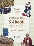 S'Abboju. Tradizione, cultura, storia