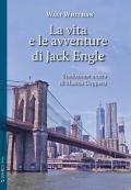 La vita e le avventure di Jack Engle