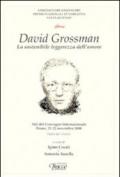 David Grossman. La sostenibile leggenda dell'amore