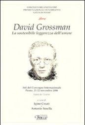 David Grossman. La sostenibile leggenda dell'amore