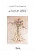 Il bosco dei perché