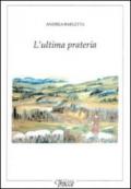 L'ultima prateria