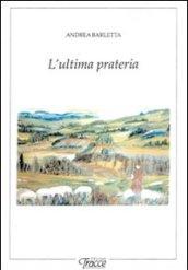 L'ultima prateria