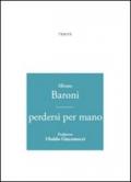 Perdersi per mano