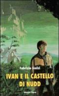 Ivan e il castello di Nudd