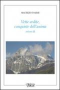 Vette ardite, conquiste dell'anima. 3.