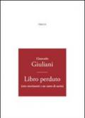 Libro perduto (otto movimenti e un canto di uscita)