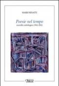 Poesie nel tempo. Raccolta antologica 1961-2011