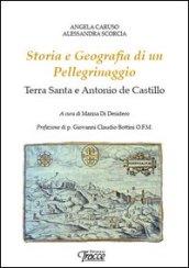 Storia e geografia di un pellegrinaggio. Terra Santa e Antonio de Castillo