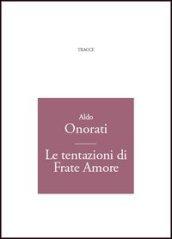 Le tentazioni di frate Amore