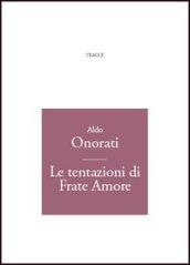 Le tentazioni di frate Amore