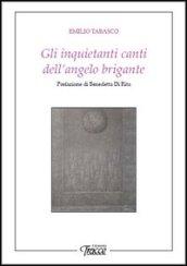 Gli inquietanti canti dell'angelo brigante