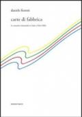 Carte di fabbrica. La narrativa industriale in Italia (1934-1989)