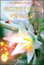 Racconti e poesie per ragazzi